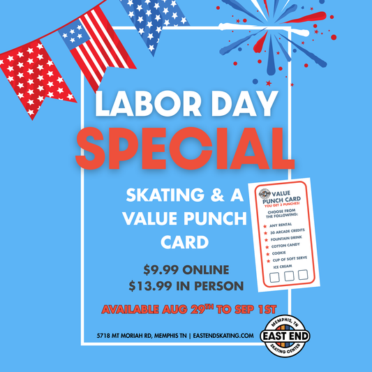 LABOR DAY SPECIAL